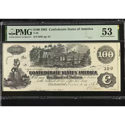 $100   Issues of the Confederate States of America CS-39