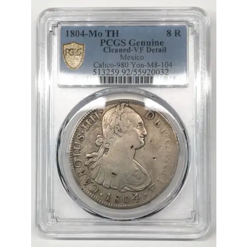 1804 Mo TH Mexico Silver 8 Reales PCGS VF Details (cleaned) (2)