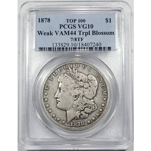 1878 7/8TF $1 VAM 44, Tripled Blossoms TOP 100 (3)