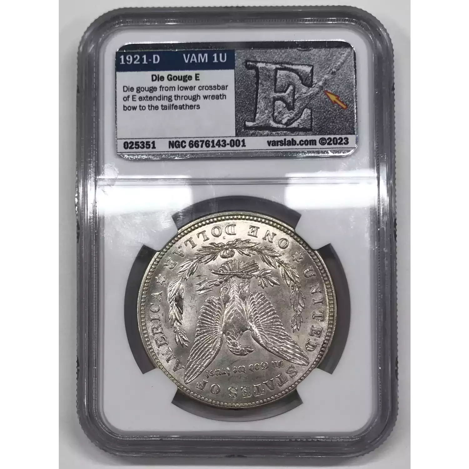 1921-D Morgan Silver Dollar NGC MS-63 WOW! VAM-1U Die Gouge E