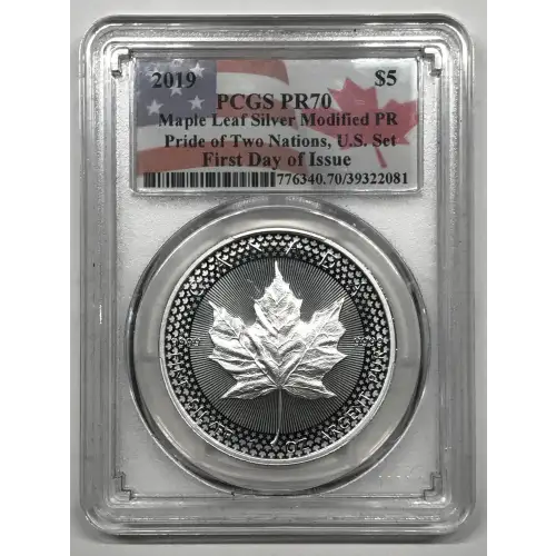 2019 $5 Maple Leaf Silver Modified PR Pride of Two Nations, U.S. Set First Day of Issue