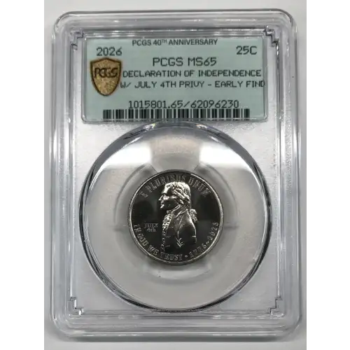 2026 25C Declaration of Independence w/ July 4th Privy - Early Find