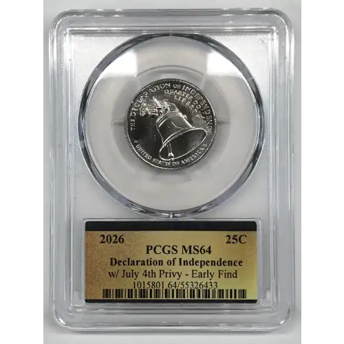 2026 25C Declaration of Independence w/ July 4th Privy - Early Find