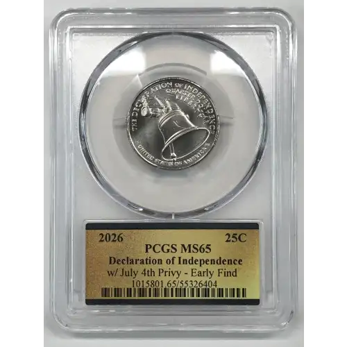 2026 25C Declaration of Independence w/ July 4th Privy - Early Find (2)