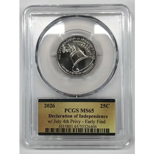 2026 25C Declaration of Independence w/ July 4th Privy - Early Find