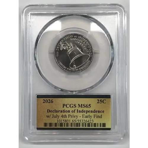 2026 25C Declaration of Independence w/ July 4th Privy - Early Find