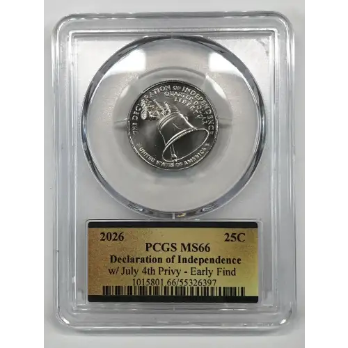 2026 25C Declaration of Independence w/ July 4th Privy - Early Find