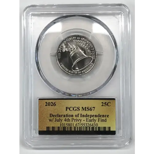 2026 25C Declaration of Independence w/ July 4th Privy - Early Find