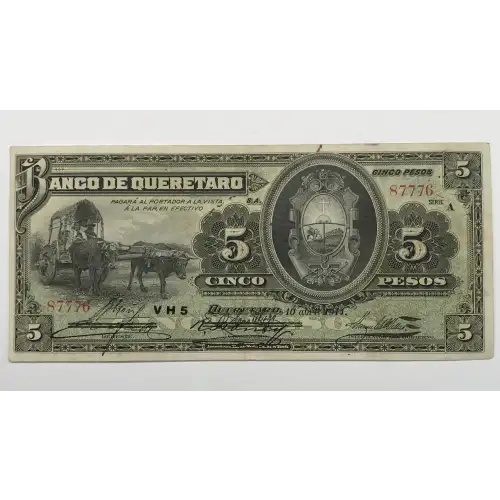 5 Pesos 1903-14, 1903-14 ISSUE B. New signature overprint at left and at center. 10.4.1914. (BK-QUE-4). Mexico S390