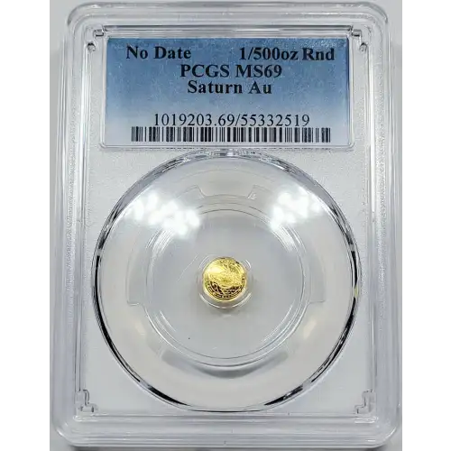 No Date 1/500 oz Gold PCGS MS-69 Saturn Au generic (3)