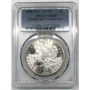 1880/79-S $1 VAM 8, Doubled 18-0 TOP 100