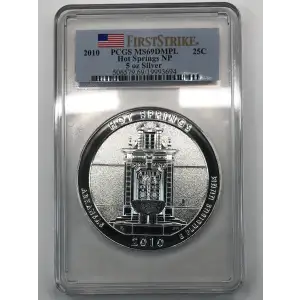 2010 25C Hot Springs NP 5 oz Silver - First Strike, DMPL