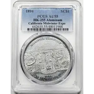 1894 Token PCGS AU-55 California Midwinter Exposition Aluminum HK-255 Souvenir  generic (3)